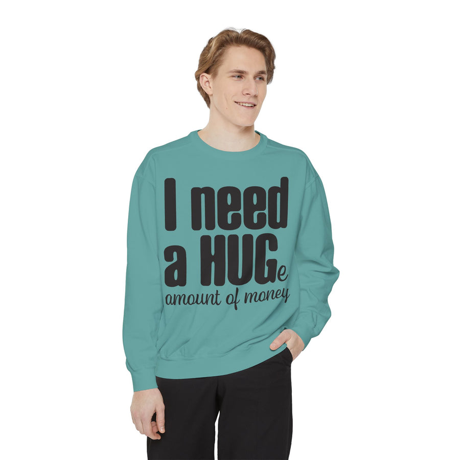 Hug-Themed Garment-Dyed Sweatshirt - Perfect for Gifting, Cozy Outfits, Casual Wear, Birthday Surprises, Everyday Comfort