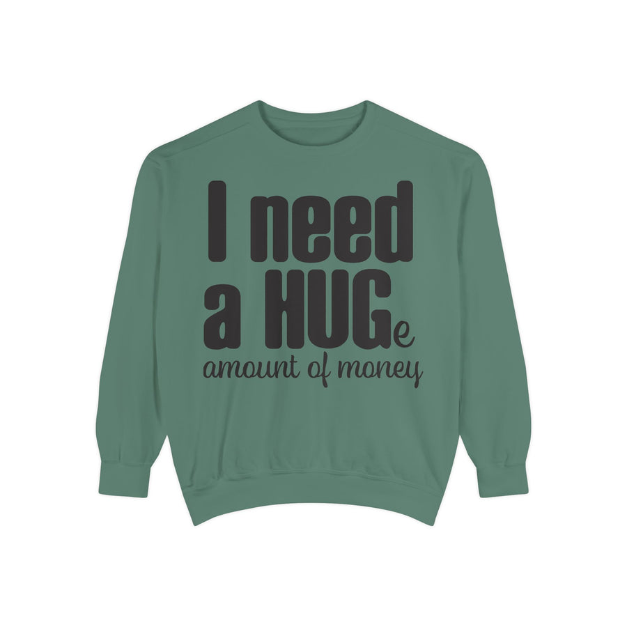 Hug-Themed Garment-Dyed Sweatshirt - Perfect for Gifting, Cozy Outfits, Casual Wear, Birthday Surprises, Everyday Comfort
