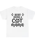 Busy Being a Cat Mama Unisex Heavy Cotton Tee, Cute Cat Lover Shirt, Gifts for Cat Moms, Pet Owner Apparel, Animal Lovers Tee, Unique [...]