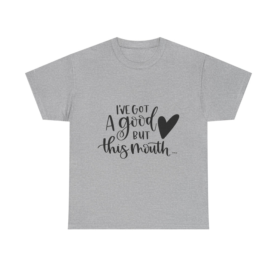 Funny Quote Tee with Heart, Unisex Heavy Cotton Shirt, Casual Wear, Gift for Friends, Birthday, Humor, Everyday Apparel