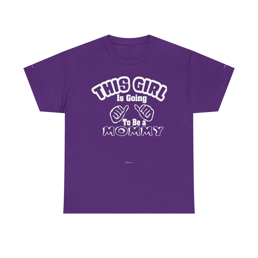 Graphic Tee - 'THIS GIRL Is Going To Be a MOMMY' Pregnancy Announcement Shirt