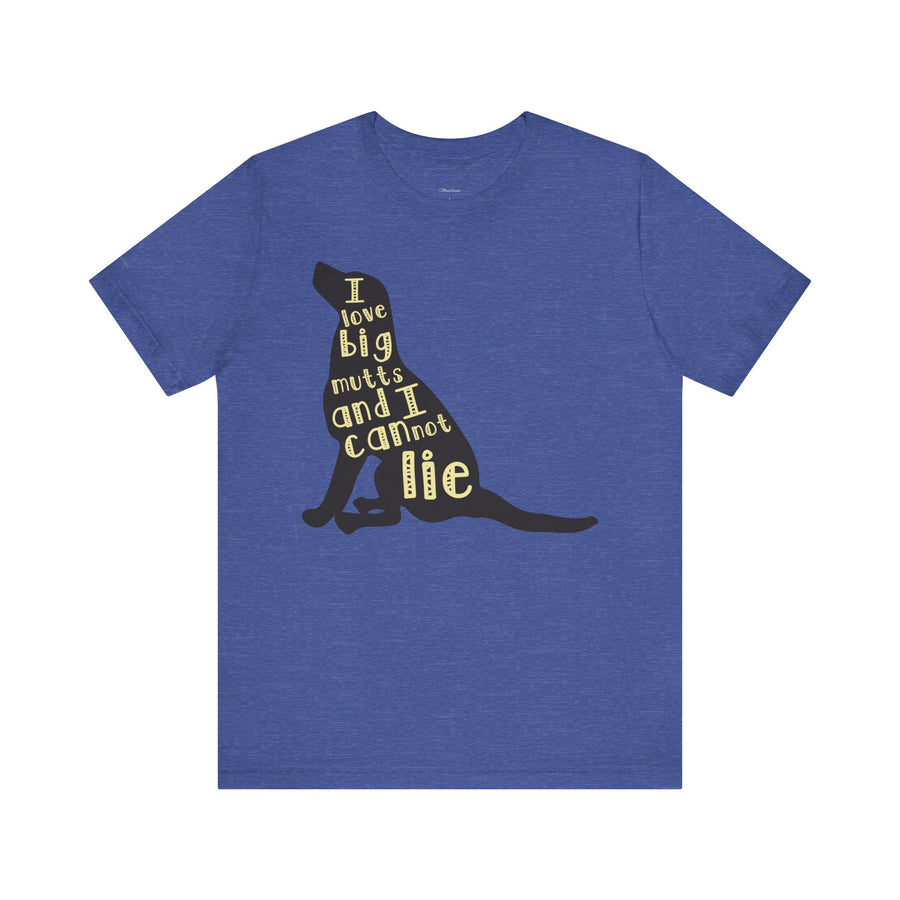 Dog Lover Graphic Tee - I Love Big Mutts, Unisex Shirt, Pet Gift, Casual Wear, Animal Lover Apparel, Birthday Gift