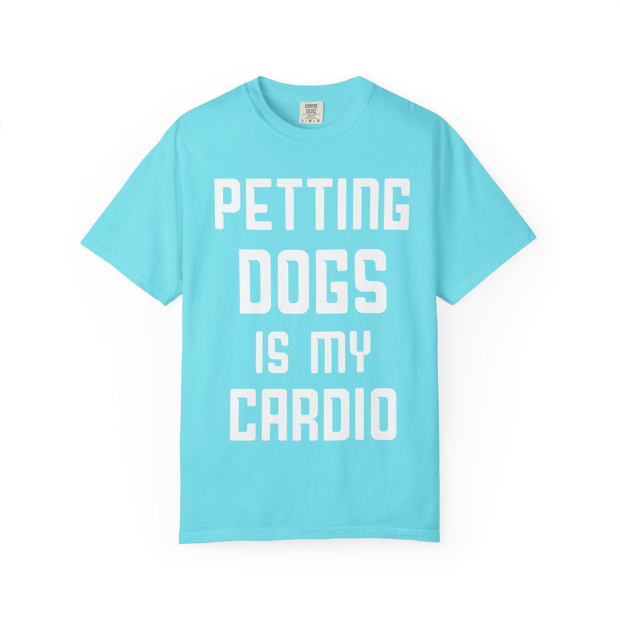Pet Lover's Cardio T-Shirt - Dog Enthusiast Apparel, Gift for Dog Owners, Casual Wear, Fun Pet Sweatshirt, Unique Pet Lover Gift