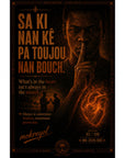 Haitian Proverb Wall Art – “Sa Ki Nan Kè Pa Toujou Nan Bouch” | Haitian Creole Poster | Wisdom Quote | Framed Poster