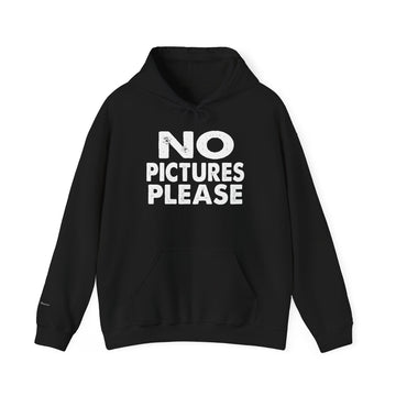 NO PICTURES PLEASE Hoodie Sweatshirt - Vintage Distressed Block Letter Design