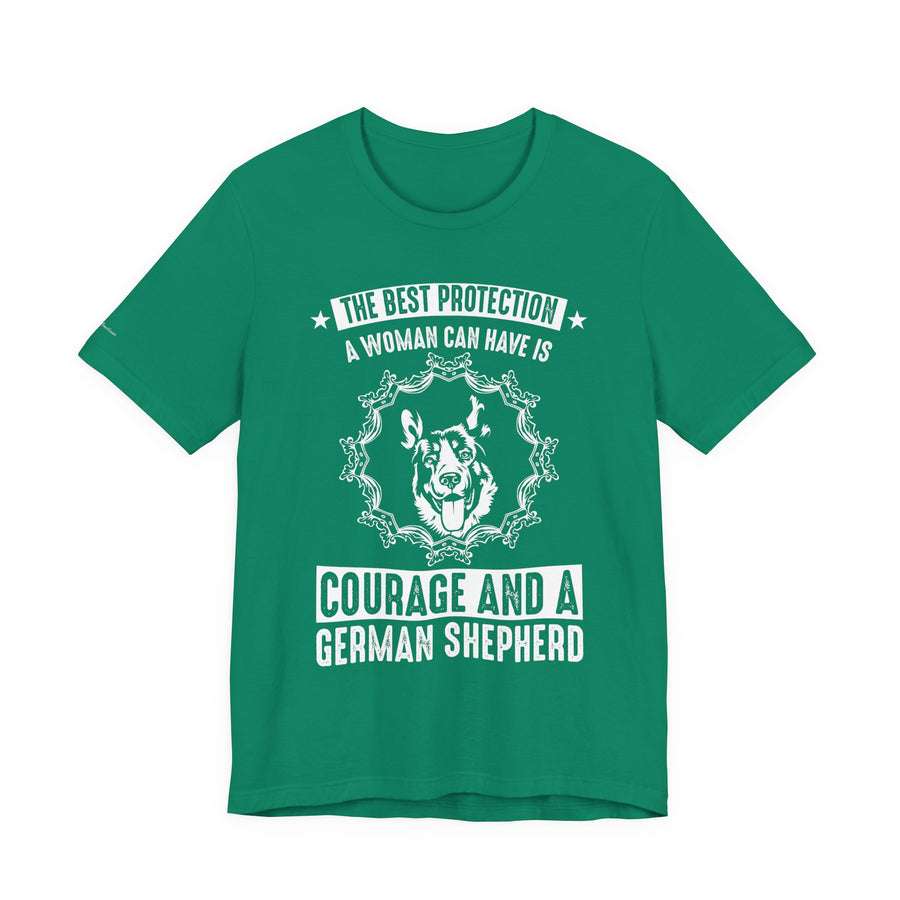 German Shepherd Protection Tee, Dog Lover Shirt, Pet Owner Gift, Courage Quote Tee, Funny Dog T-Shirt