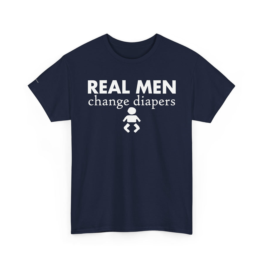 Real Men Change Diapers Unisex Heavy Cotton Tee, Funny Dad Shirt, Baby Shower Gift, Parenting Humor Tee, Father's Day Apparel