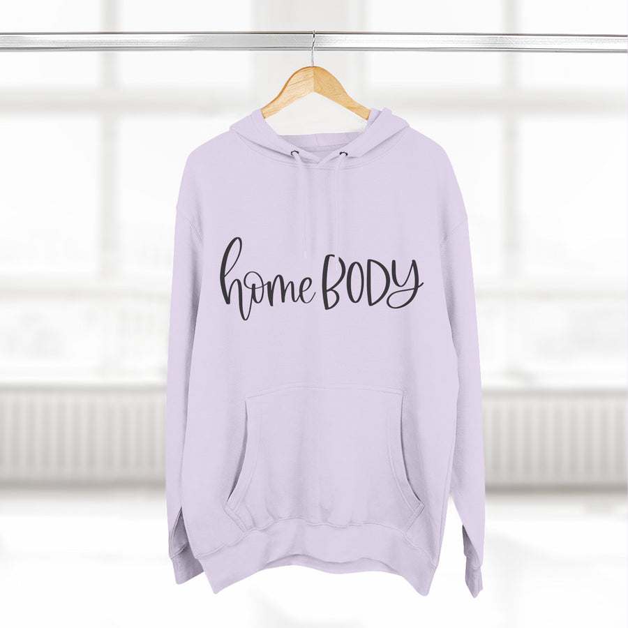 Home Body Fleece Hoodie, Cozy Sweatshirt Gift, Relaxed Casual Wear, Perfect for Lounging, Great for Homebodies