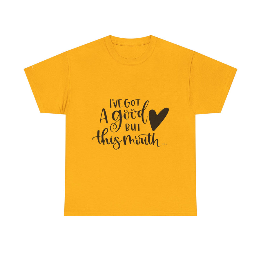 Funny Quote Tee with Heart, Unisex Heavy Cotton Shirt, Casual Wear, Gift for Friends, Birthday, Humor, Everyday Apparel