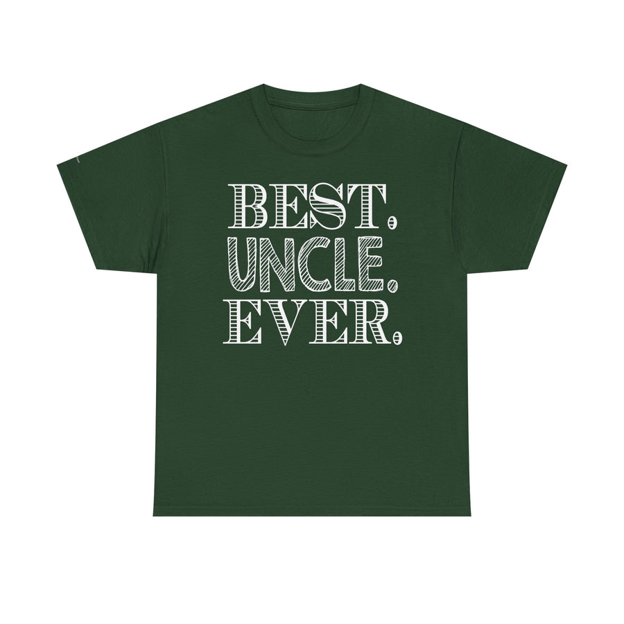Best Uncle Ever Unisex Heavy Cotton Tee, Gift for Uncle, Family Reunion Tee, Uncle Appreciation Shirt, Father's Day Gift