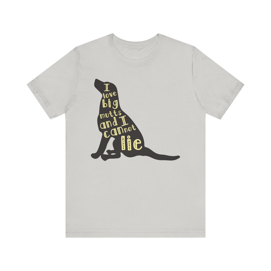 Dog Lover Graphic Tee - I Love Big Mutts, Unisex Shirt, Pet Gift, Casual Wear, Animal Lover Apparel, Birthday Gift