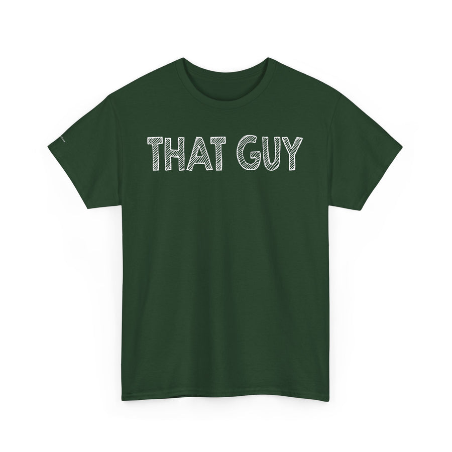 Graphic Tee - Bold & Confident 'THAT GUY' phrase on Black Shirt