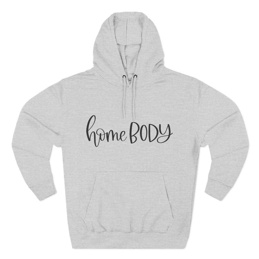 Home Body Fleece Hoodie, Cozy Sweatshirt Gift, Relaxed Casual Wear, Perfect for Lounging, Great for Homebodies