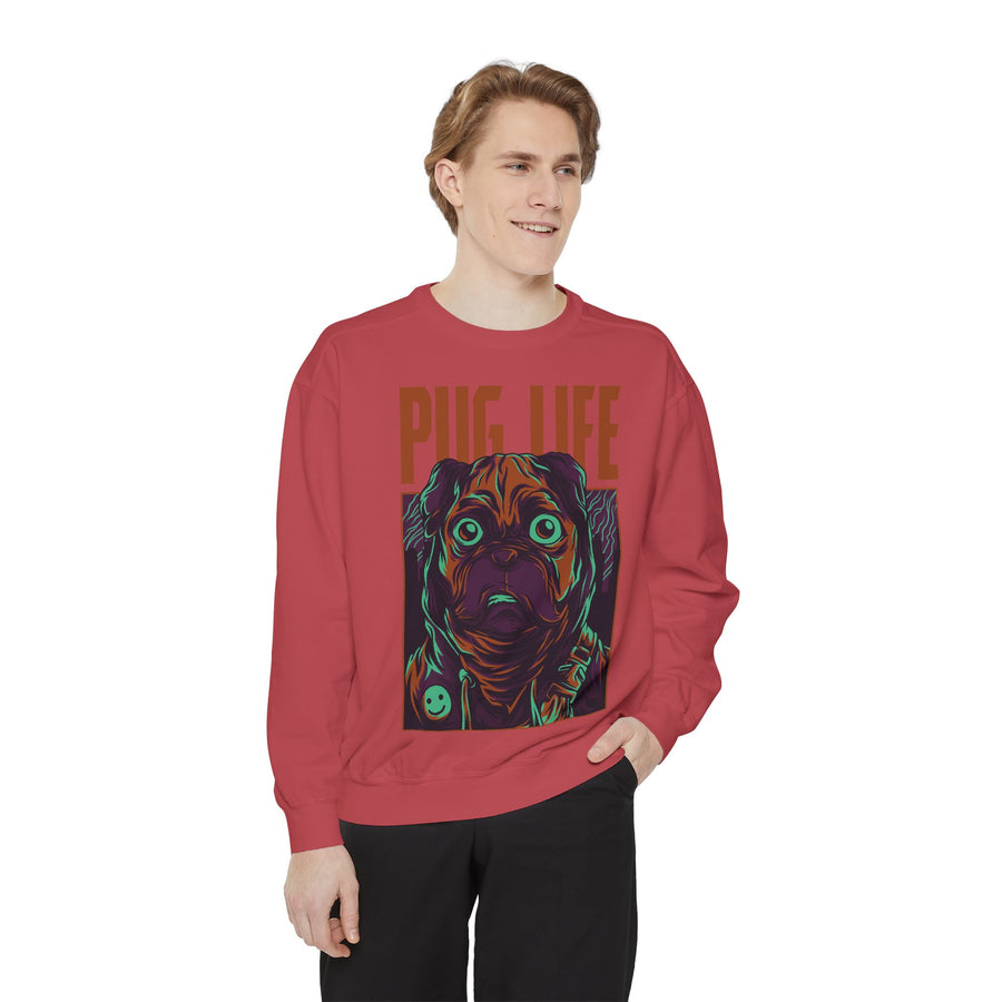 Pug Life Unisex Garment-Dyed Sweatshirt, Cute Dog Apparel, Animal Lover Gift, Cozy Sweatshirt, Pet Owner Fashion