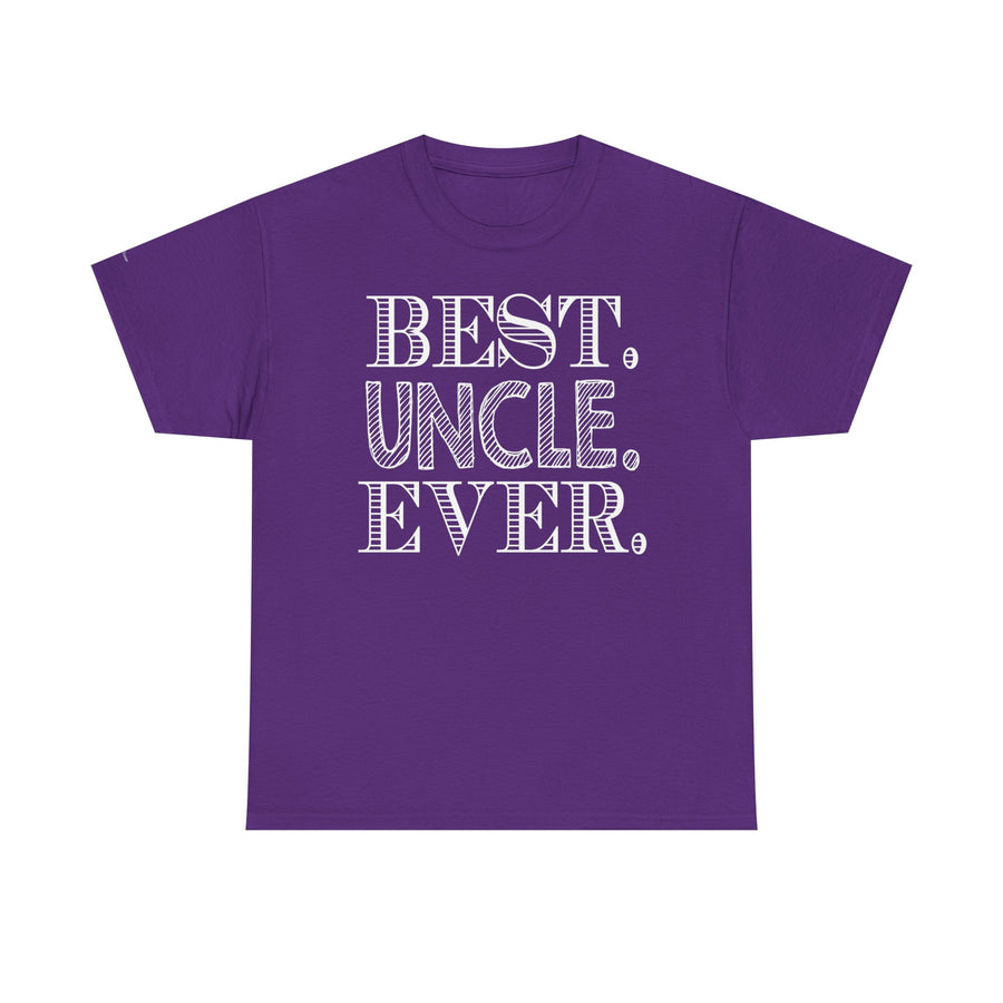 Best Uncle Ever Unisex Heavy Cotton Tee, Gift for Uncle, Family Reunion Tee, Uncle Appreciation Shirt, Father's Day Gift