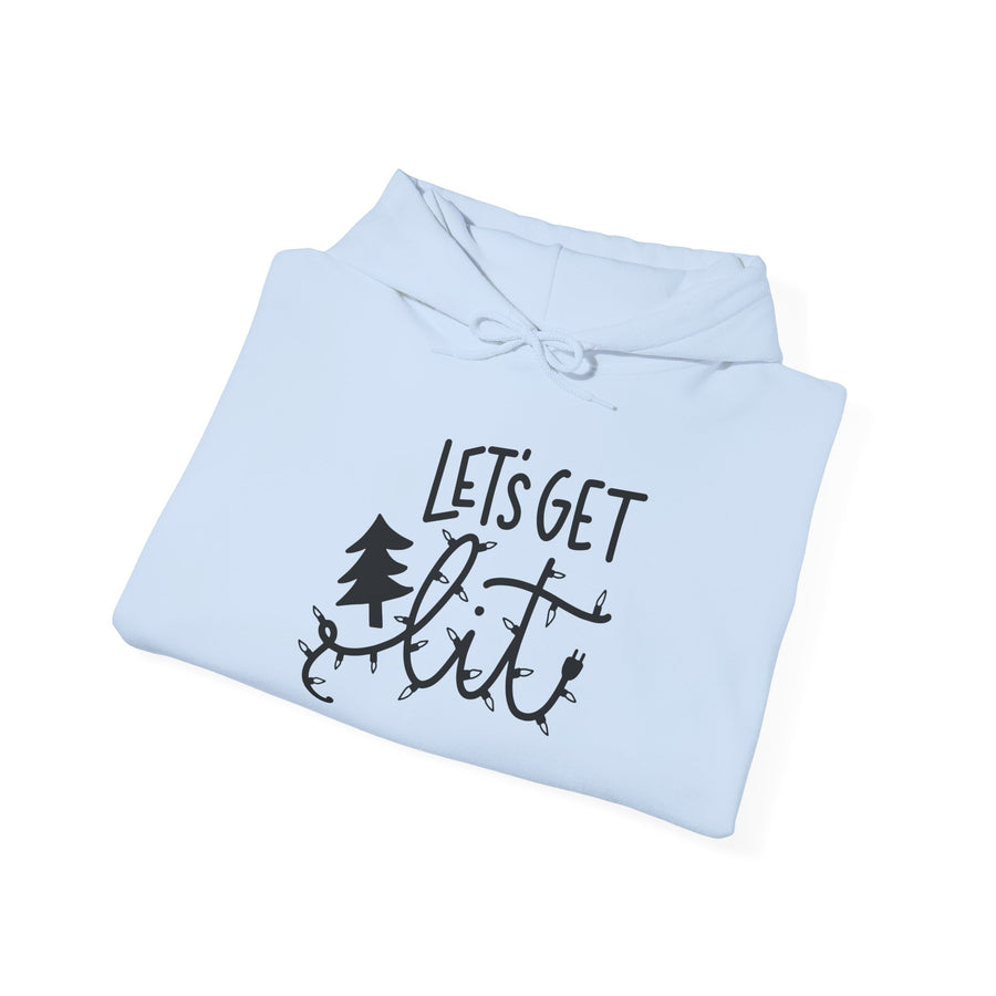 Unisex Hooded Sweatshirt - "Let's Get Lit" for Cozy Winter Nights, Perfect for Holiday Gatherings, Parties, Gifts, and Everyday Wear