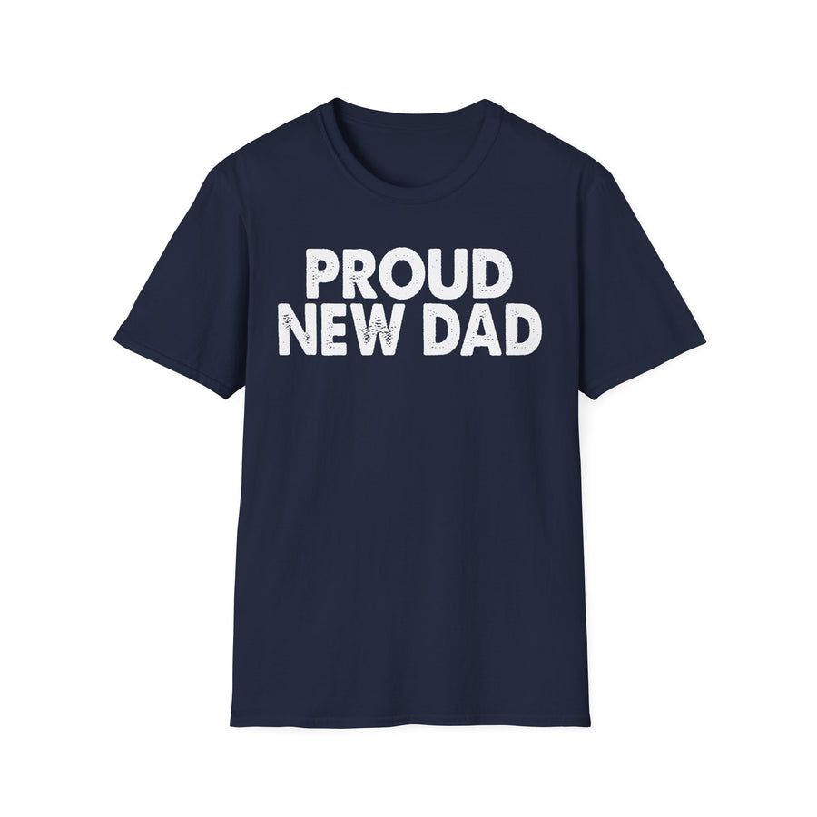 Black PROUD NEW DAD T-Shirt