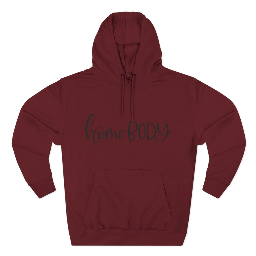 Home Body Fleece Hoodie, Cozy Sweatshirt Gift, Relaxed Casual Wear, Perfect for Lounging, Great for Homebodies
