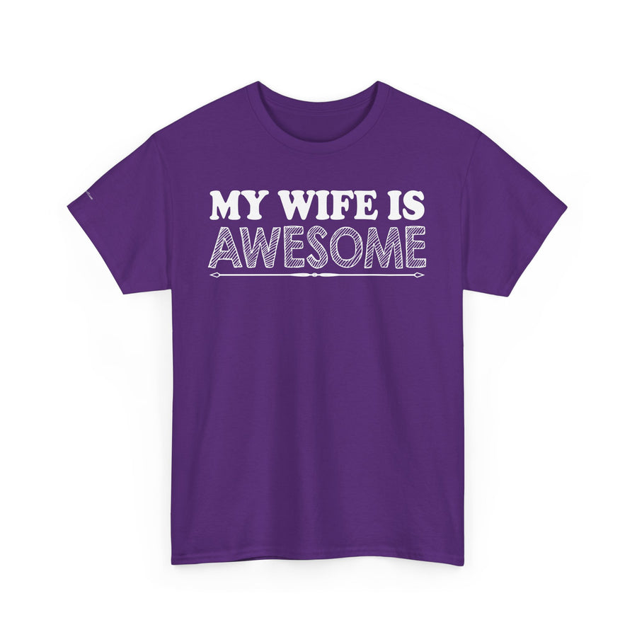 Unisex Heavy Cotton Tee - 'My Wife is Awesome' Fun Casual Shirt, Gift for Wives, Everyday Wear, Birthday Present, Anniversary Tee