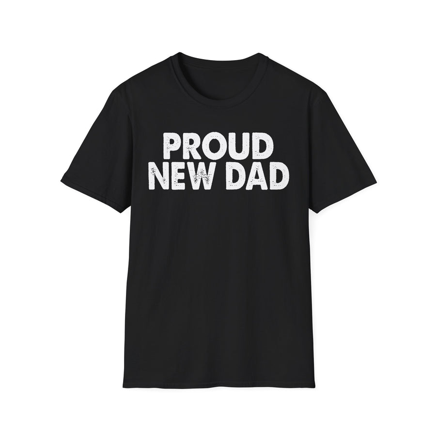 Black PROUD NEW DAD T-Shirt
