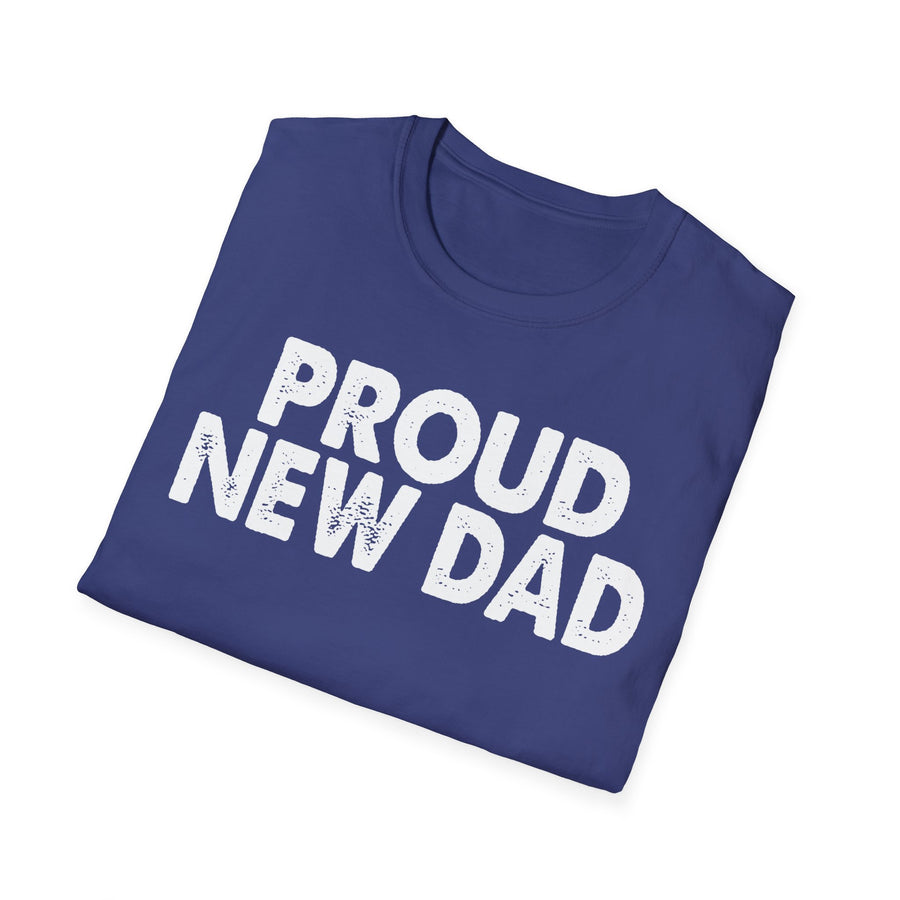 Black PROUD NEW DAD T-Shirt