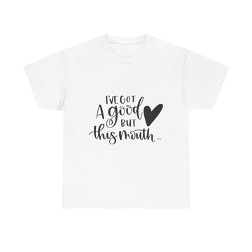 Funny Quote Tee with Heart, Unisex Heavy Cotton Shirt, Casual Wear, Gift for Friends, Birthday, Humor, Everyday Apparel