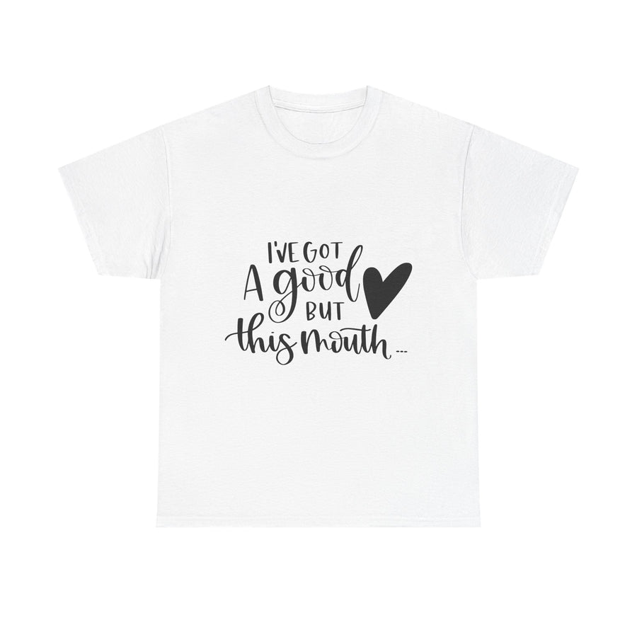 Funny Quote Tee with Heart, Unisex Heavy Cotton Shirt, Casual Wear, Gift for Friends, Birthday, Humor, Everyday Apparel