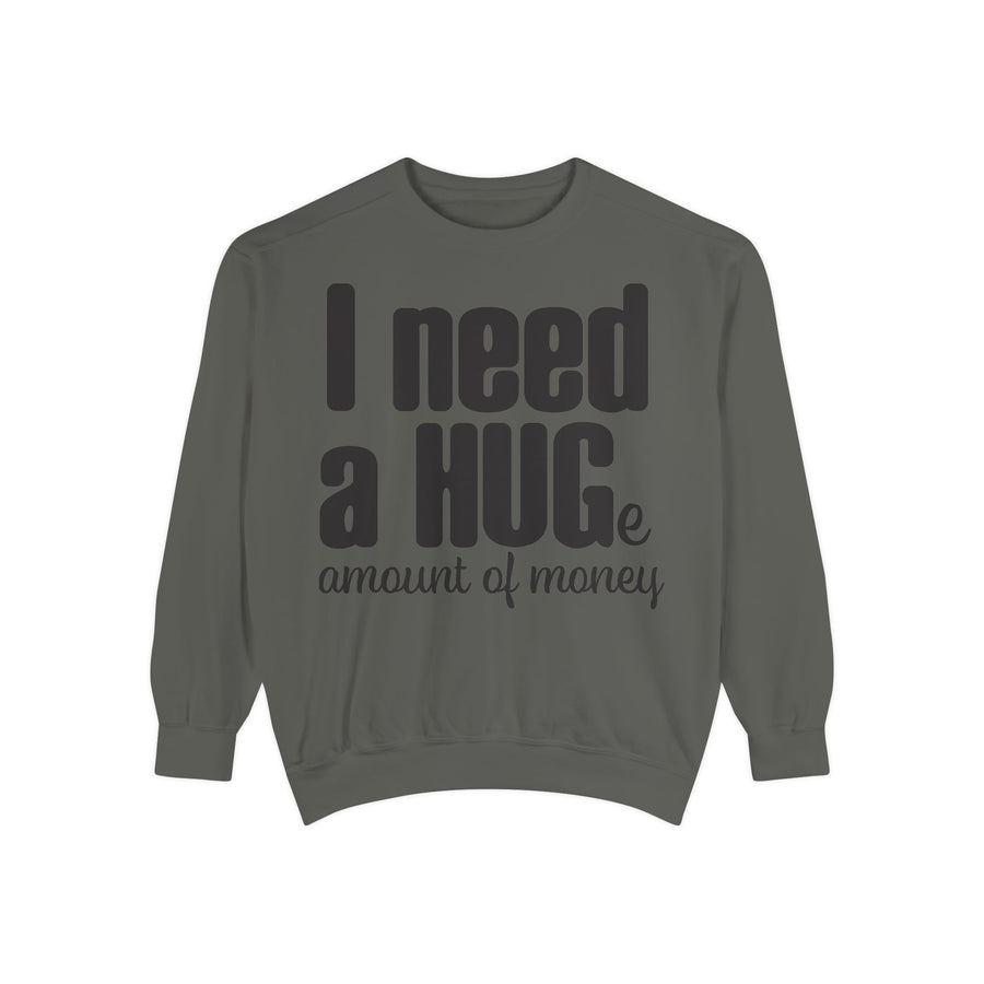 Hug-Themed Garment-Dyed Sweatshirt - Perfect for Gifting, Cozy Outfits, Casual Wear, Birthday Surprises, Everyday Comfort