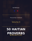 MoKreyol 50 Haitian Proverbs Volume II Cover